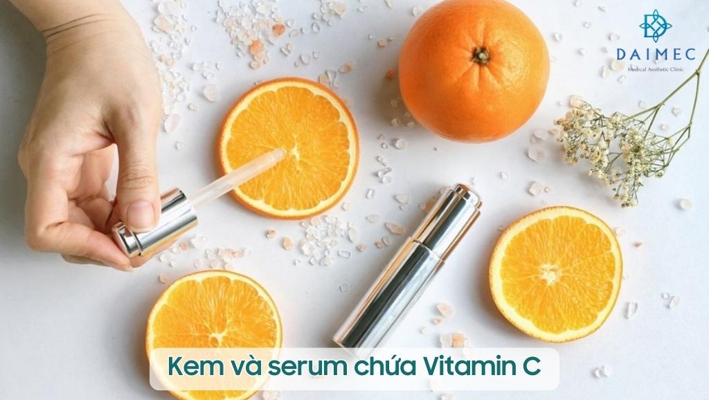 Kem và serum chứa Vitamin C